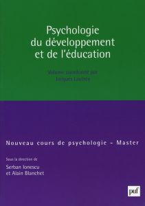 Psychologie du développement et de l'éducation - Lautrey Jacques