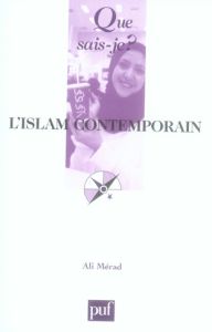 L'Islam contemporain. 8e édition - Mérad Ali