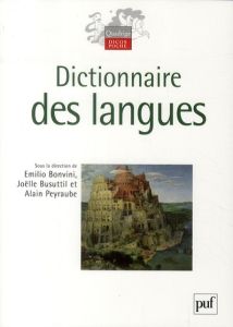 Dictionnaire des langues - Bonvini Emilio - Busuttil Joëlle - Peyraube Alain