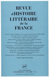 Revue d'histoire littéraire de la France N° 3, Septembre 2008 - La Charité Claude - Collinet Jean-Pierre - Chung Y