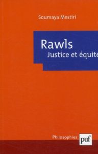 Rawls. Justice et équité - Mestiri Soumaya