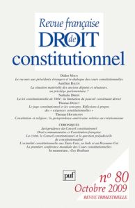 Revue française de Droit constitutionnel N° 80, Octobre 2009 - Maus Didier - Droin Nathalie - Baudu Aurélien - Du