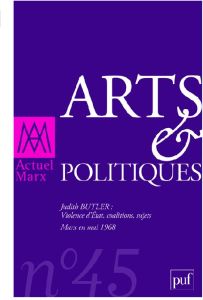 Actuel Marx N° 45, 1er semestre 2009 : Arts et politiques - Lachaud Jean-Marc - Neveux Olivier - Rusch Pierre