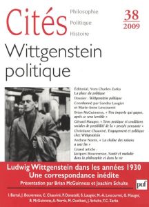 Cités N° 38 : Wittgenstein politique - Damien Robert