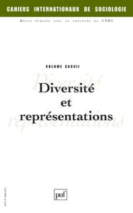 Cahiers internationaux de sociologie N° 127, Juillet-Décembre 2009 : Diversité et représentations - Balandier Georges - Wieviorka Michel