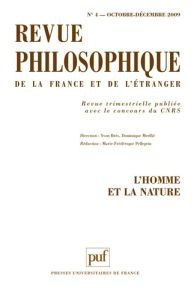 Revue philosophique N° 4, Octobre-décembre 2009 : L'homme et la nature - Feuerhahn Wolf - Bourdeau Michel - Nurock Vanessa