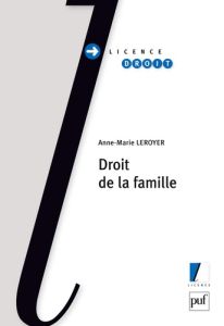 Droit de la famille - Leroyer Anne-Marie