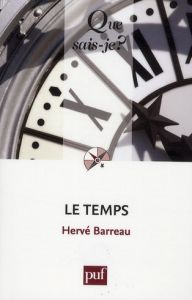 Le temps. 4e édition - Barreau Hervé