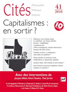 Cités N° 41/2010 : Capitalismes : en sortir ? - Campagnolo Gilles - Ramond Charles - Saint Victor