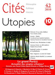 Cités N° 42/2010 : Utopies - Barbéris Isabelle - Nurock Vanessa - Tournon Annab
