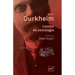 Leçons de sociologie. 6e édition - Durkheim Emile - Paugam Serge