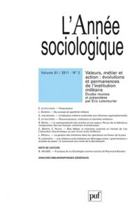 L'Année sociologique N° 61-2 : Valeurs, métier et action. Evolutions et permanences de l'institution - Letonturier Eric
