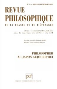 Revue philosophique N° 3, Juillet-Septembre 2011 : Philosopher au Japon aujourd'hui - Brès Yvon - Merllié Dominique - Pellegrin Marie-Fr