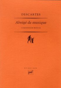 Abrégé de musique. Compendium musicae, 2e édition - Descartes René - Buzon Frédéric de