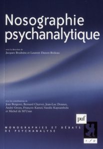 Nosographie psychanalytique - Bouhsira Jacques - Danon-Boileau Laurent