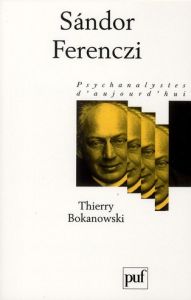 Sandor Ferenczi - Bokanowski Thierry