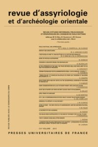 Revue d'assyriologie et d'archéologie orientale N° 106/2012 : Recueil d'études historiques, philolog - Biga G. - Charpin Dominique - Durand Jean-Marie -