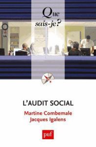 L'audit social. 2e édition - Combemale Martine - Igalens Jacques