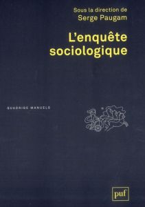 L'enquête sociologique - Paugam Serge