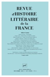 Revue d'histoire littéraire de la France N° 4, Octobre-Décembre 2013 : Albert Camus - Guérin Jeanyves