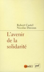 L'avenir de la solidarité - Castel Robert - Duvoux Nicolas