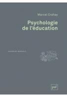 Psychologie de l'éducation. 3e édition - Crahay Marcel