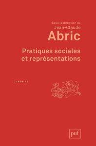 Pratiques sociales et représentations - Abric Jean-Claude