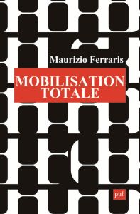 Mobilisation totale - Ferraris Maurizio - Orcel Michel
