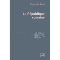 La République romaine - Badel Christophe