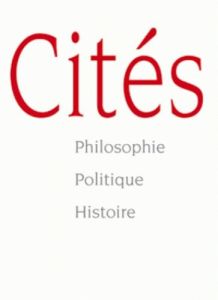 Cités N° 76/2018 : Ecologie et décision politique - Audier Serge