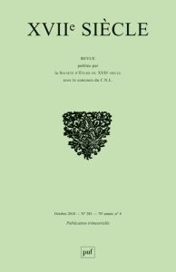 XVIIe siècle N° 281, octobre-décembre 2018 : Les études dix-septièmistes en Italie - Stiker-Métral Charles-Olivier