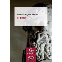 Platon. 4e édition - Mattéi Jean-François