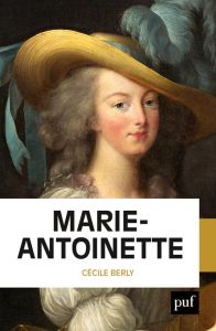 Marie-Antoinette - Berly Cécile