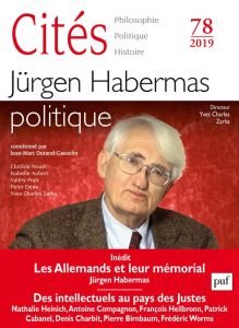 Cités N° 78/2019 : Jürgen Habermas, politique - Durand-Gasselin Jean-Marc