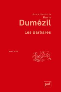 Les barbares - Dumézil Bruno