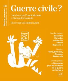 Monde commun : des anthropologues dans la cité N° 8 : Guerre civile - Mermier Franck - Monsutti Alessandro - Nechi Seif
