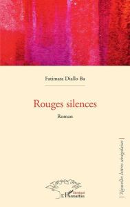 Rouges silences - Diallo Ba Fatimata