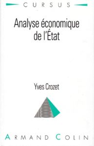 ANALYSE ECONOMIQUE DE L'ETAT. 2ème édition 1997 - Crozet Yves