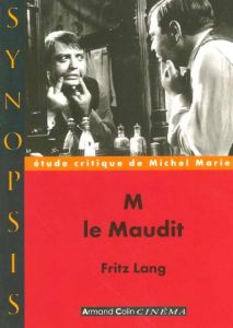 M le Maudit. Fritz Lang - Marie Michel