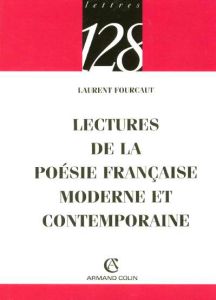 Lectures de la poésie française moderne et contemporaine - Fourcaut Laurent