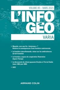 L'information géographique N° 85, mars 2021 - Lefort Isabelle - Regnauld Hervé - Jouven Nathalie