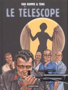 Le Télescope - Van Hamme Jean - Teng Paul