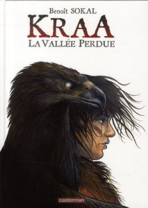 Kraa Tome 1 : La vallée perdue - Sokal Benoît