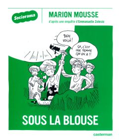 Sous la blouse - Zolesio Emmanuelle - Mousse Marion