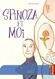 Spinoza et moi - Jaoui Sylvaine - Crowther Kitty