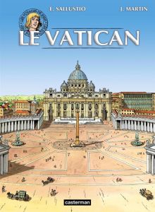 Les voyages de Jhen : Le Vatican - Martin Jacques - Sallustio Enrico - Mantovani Rube