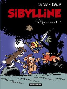 Sibylline Intégrale Tome 1 : 1965-1969 - Macherot Raymond - Wesel Bruno