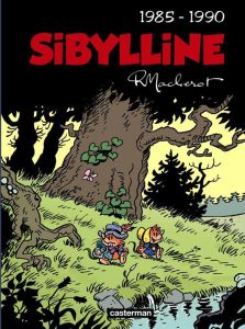 Sibylline Intégrale - Tome 5 : 1985-1990 - Macherot Raymond - Caluwaerts Stephan