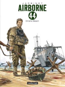 Airborne 44 Tome 3 : Omaha Beach - Jarbinet Philippe