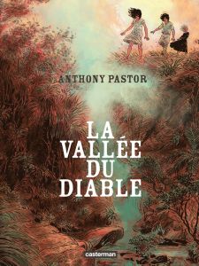 La vallée du diable - Pastor Anthony